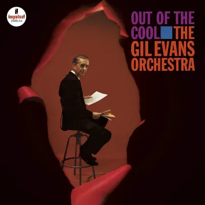 Вініловий диск Gil Evans, Orchestra: Out OfThe Cool -Hq Вініловий диск Gil Evans, Orchestra: Out OfThe Cool -Hq