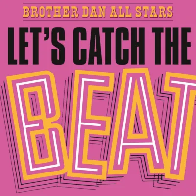 Вініловий диск Dan Brother All Stars : Let's Catch The.. -Clrd (180g)