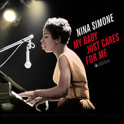 Вініловий диск Nina Simone: My Baby Just Cares For Me Вініловий диск Nina Simone: My Baby Just Cares For Me