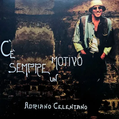 Вініловий диск Adriano Celentano: C'e Sempre Un Motivo Вініловий диск Adriano Celentano: C'e Sempre Un Motivo