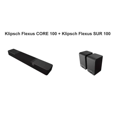 Klipsch Flexus CORE 100 + Klipsch Flexus SUR 100 Klipsch Flexus CORE 100 + Klipsch Flexus SUR 100