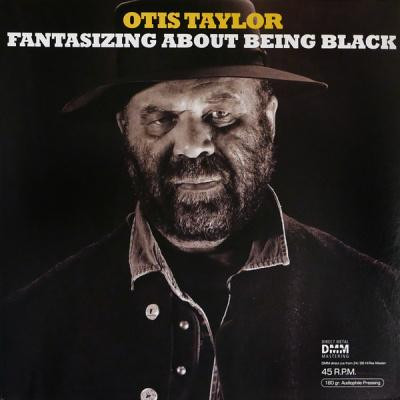 Вініловий диск LP Taylor,Otis: Fantasizing About Bein (45rpm) Вініловий диск LP Taylor,Otis: Fantasizing About Bein (45rpm)