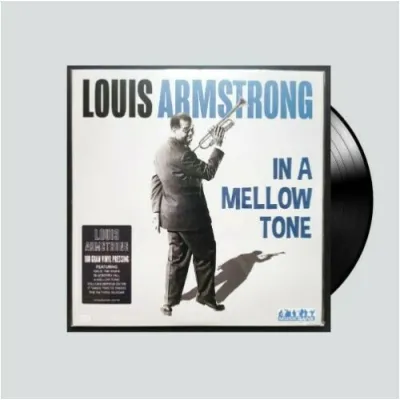 Вініловий диск Louis Armstrong: In A Mellow Tone -Hq Вініловий диск Louis Armstrong: In A Mellow Tone -Hq