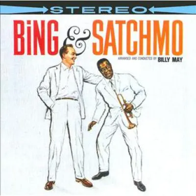 Вініловий диск Louis Armstrong & Bing Crosby: Bing & Satchmo -Hq Вініловий диск Louis Armstrong & Bing Crosby: Bing & Satchmo -Hq