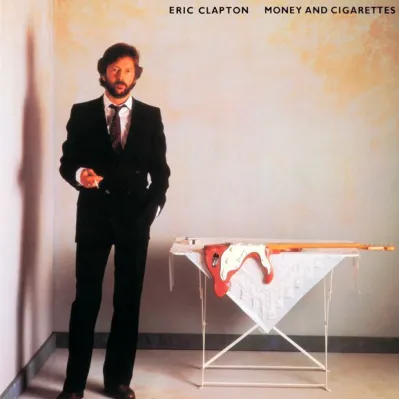 Вініловий диск LP Eric Clapton: Money And Cigarettes -Pd