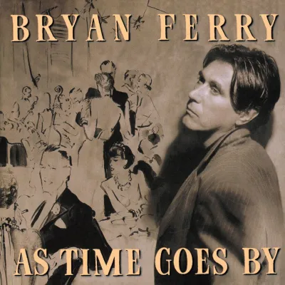 Вініловий диск Bryan Ferry: As Time Goes By Вініловий диск Bryan Ferry: As Time Goes By