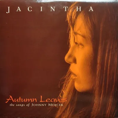Вініловий диск LP Autumn Leaves Jacintha Вініловий диск LP Autumn Leaves Jacintha