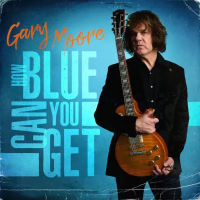 Вініловий диск Gary Moore: How Blue Can You Get Вініловий диск Gary Moore: How Blue Can You Get