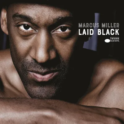Вініловий диск Marcus Miller: Laid Black /2LP Вініловий диск Marcus Miller: Laid Black /2LP