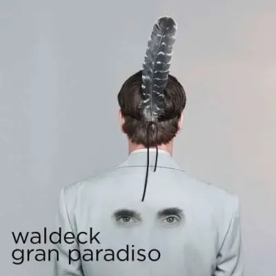 Вініловий диск Waldeck: Gran Paradiso /2LP Вініловий диск Waldeck: Gran Paradiso /2LP