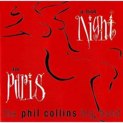 Вініловий диск Phil Collins: A Hot Night In Paris /2LP Вініловий диск Phil Collins: A Hot Night In Paris /2LP