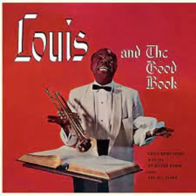 Вініловий диск Louis Armstrong: Louis And The Good Book Вініловий диск Louis Armstrong: Louis And The Good Book