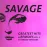 Вініловий диск Savage: Greatest Hits & Remixes II