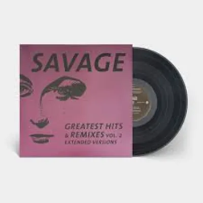 Вініловий диск Savage: Greatest Hits & Remixes II Вініловий диск Savage: Greatest Hits & Remixes II