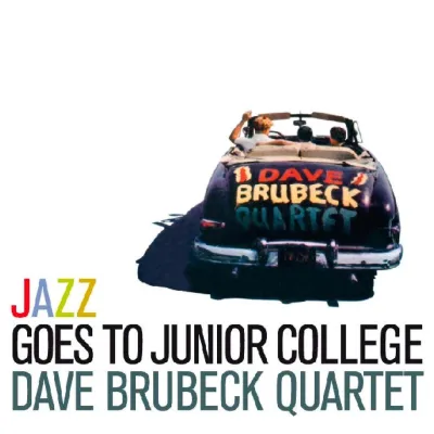Вініловий диск LP Dave Brubeck, Quartet & Paul Desmond: Jazz Goes To Junior.. Вініловий диск LP Dave Brubeck, Quartet & Paul Desmond: Jazz Goes To Junior..