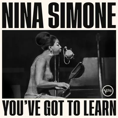 Вініловий диск Nina Simone: You've Got To Learn Вініловий диск Nina Simone: You've Got To Learn