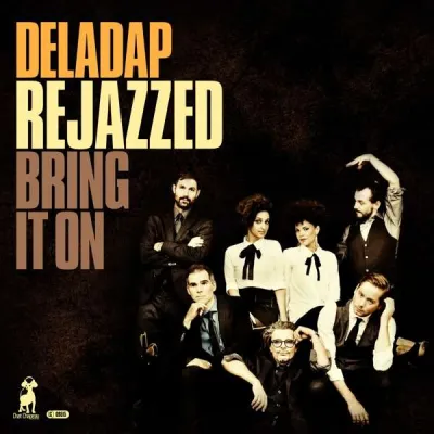 Вініловий диск LP Dela Dap : Re-Jazzed (Limited Deluxe Edition) Вініловий диск LP Dela Dap : Re-Jazzed (Limited Deluxe Edition)