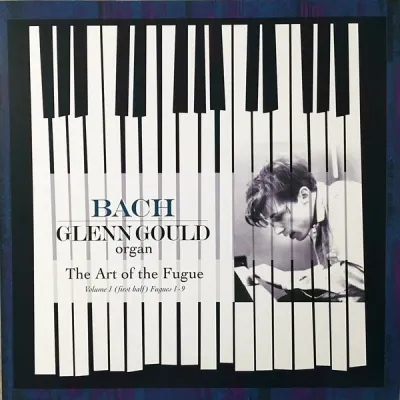 Вініловий диск Glenn Gould: Bach, Art Of The Fugue Вініловий диск Glenn Gould: Bach, Art Of The Fugue
