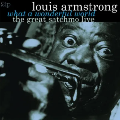 Вініловий диск Louis Armstrong: Great Satchmo Live/What.. /2LP Вініловий диск Louis Armstrong: Great Satchmo Live/What.. /2LP